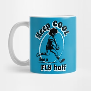 Rugby: Keep Cool Like A Fly Half Mug